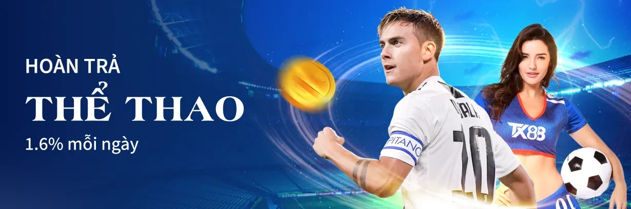 TX88 Hoàn Cược 1.6% Cho Thể Thao